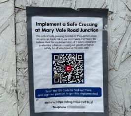 Poster for a petition to add a safe crossing point on Mary Vale Road